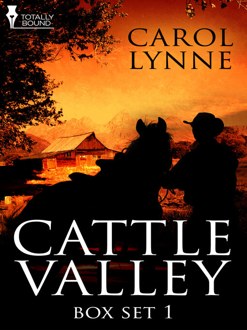 Title details for Cattle Valley Box Set 1 by Carol Lynne - Available